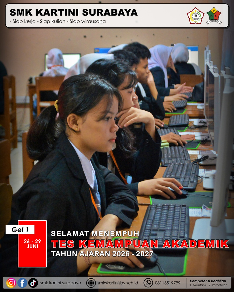 🎓✨Semangat Meraih Prestasi! Siswa Kelas XII SMK Kartini Surabaya Menempuh Tes Kemampuan Akademik (TKA) Tahun 2026💪📚 🎓✨Semangat Meraih Prestasi! Siswa Kelas XII SMK Kartini Surabaya Menempuh Tes Kemampuan Akademik (TKA) Tahun 2026💪📚